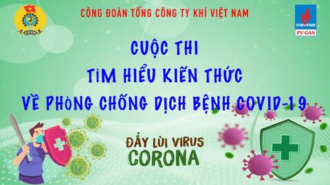 Công đoàn PV GAS nâng cao kiến thức phòng chống dịch COVID-19 cho người lao động