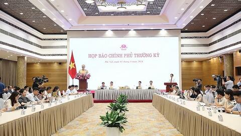 Họp báo Chính phủ thường kỳ tháng 5/2024