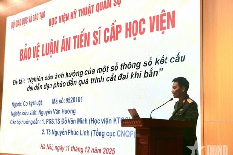 Học viện Kỹ thuật Quân sự tổ chức bảo vệ luận án tiến sĩ thứ 600