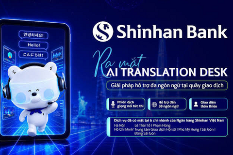 Ngân hàng Shinhan đưa AI vào trải nghiệm giao dịch dành cho khách hàng nước ngoài