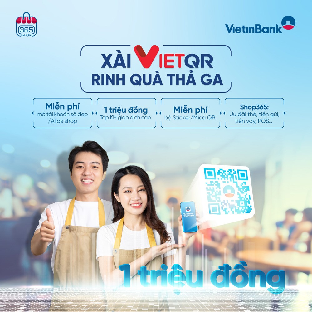 VietinBank ra mắt sản phẩm dành riêng cho khách hàng kinh doanh và tặng ưu đãi đến 1.000.000 VNĐ