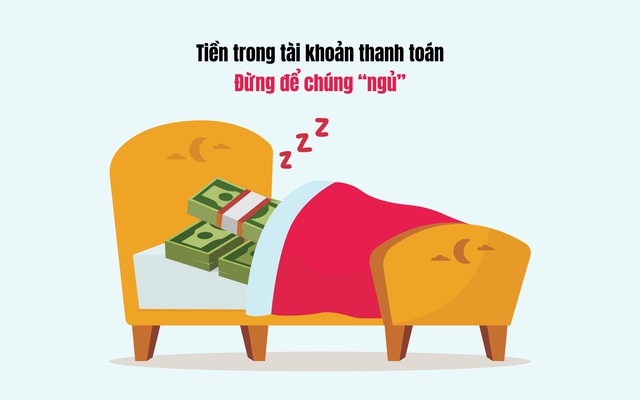 Quản lý tài chính cá nhân: Làm gì để tiền không “ngủ”